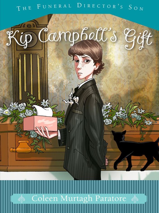 Title details for Kip Campbell's Gift by Coleen Murtagh Paratore - Available